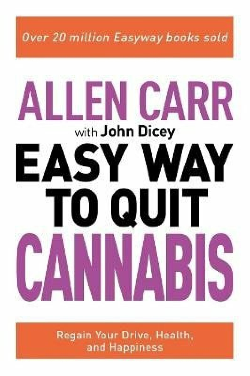 Kniha Allen Carr: The Easy Way to Quit Cannabis