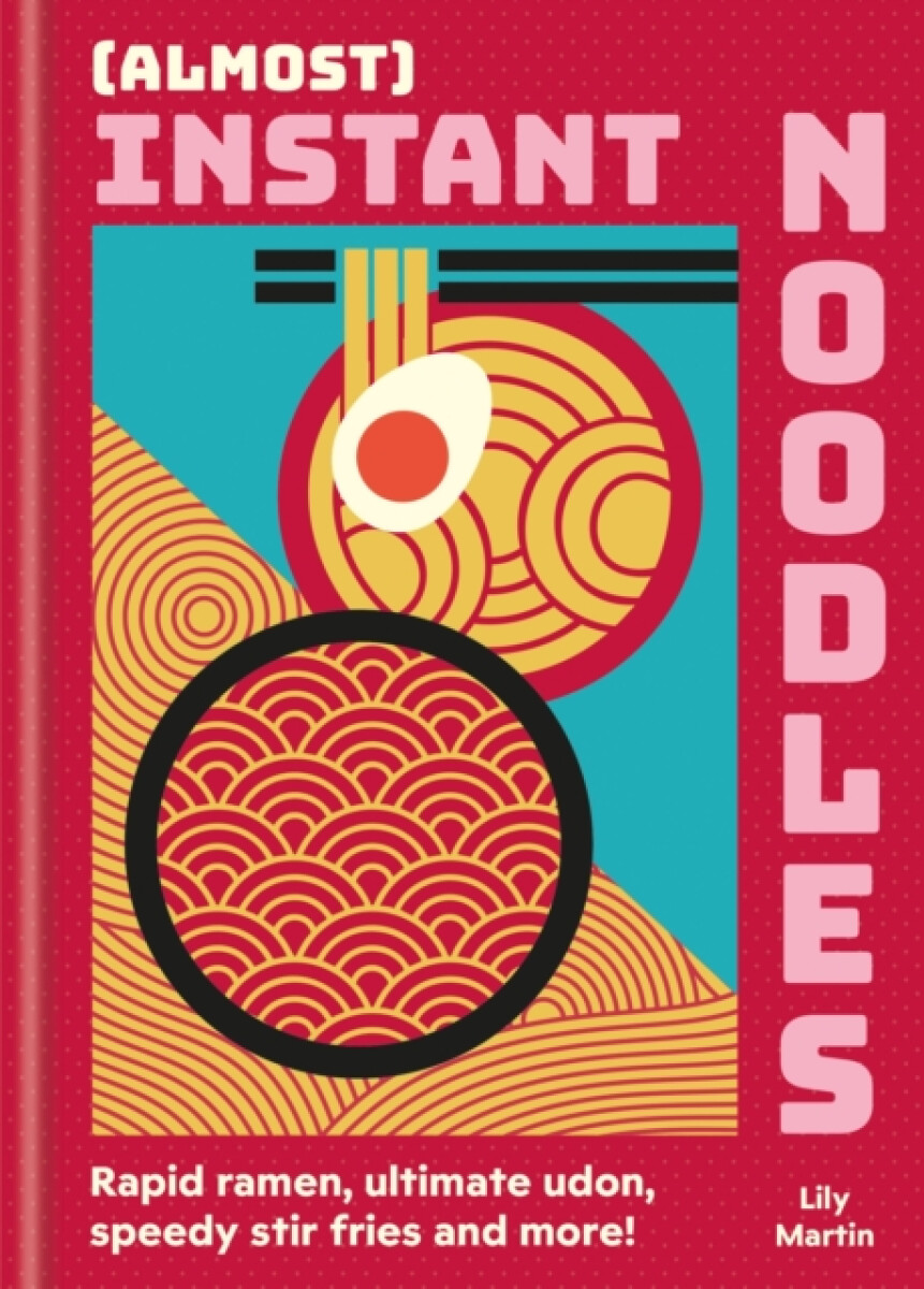 Kniha (Almost) Instant Noodles