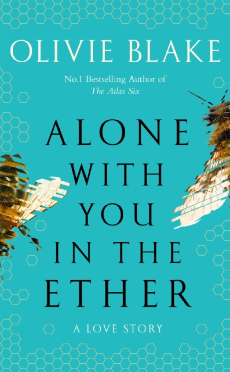 Kniha Alone With You in the Ether: A love story like no other and a Heat Magazine Book of the Week