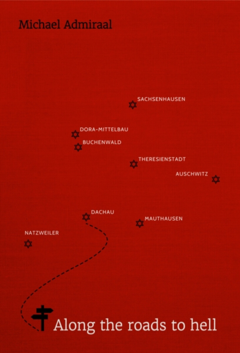 Kniha Along the Roads to Hell