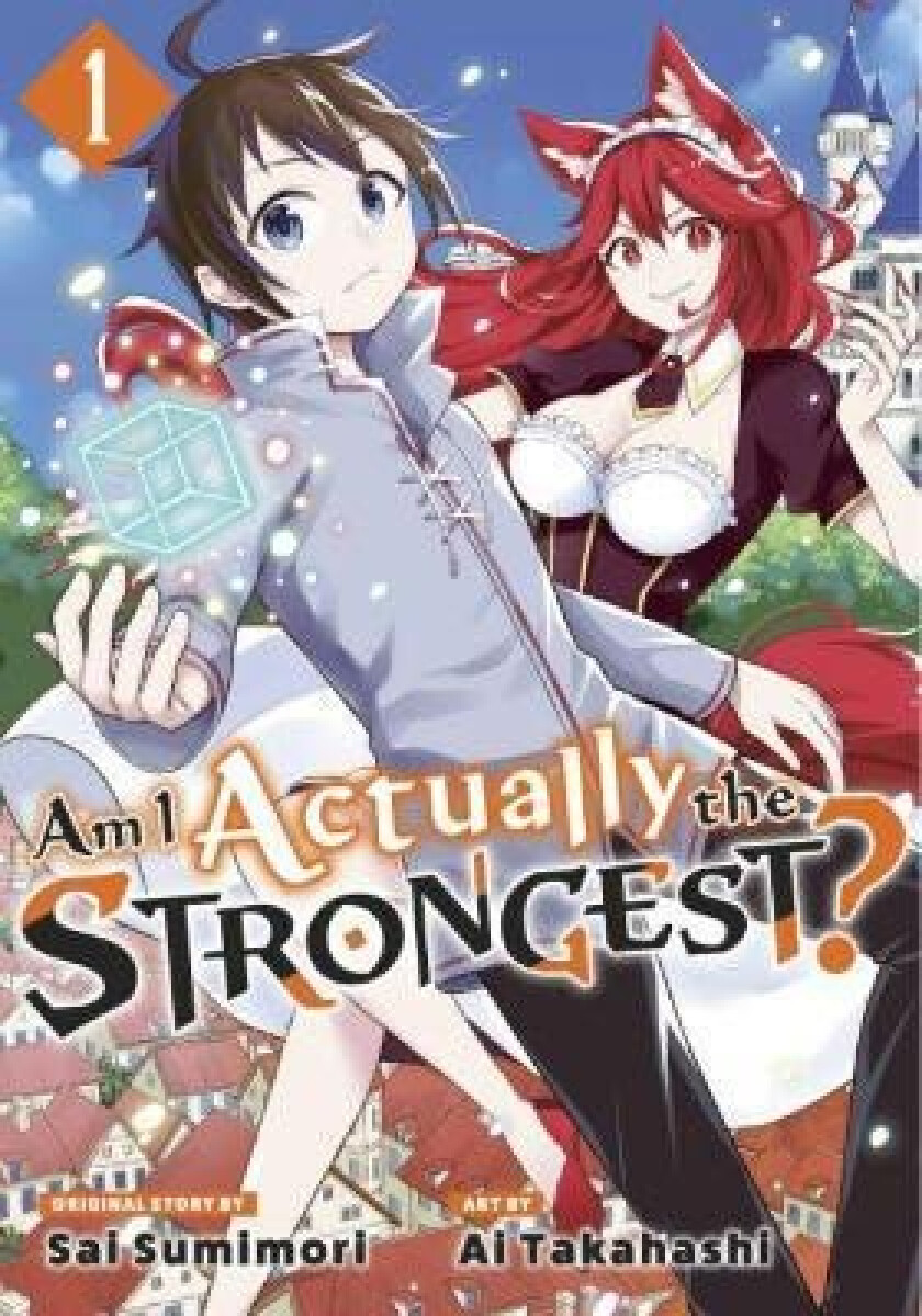 Kniha Am I Actually the Strongest? 1 (Manga)