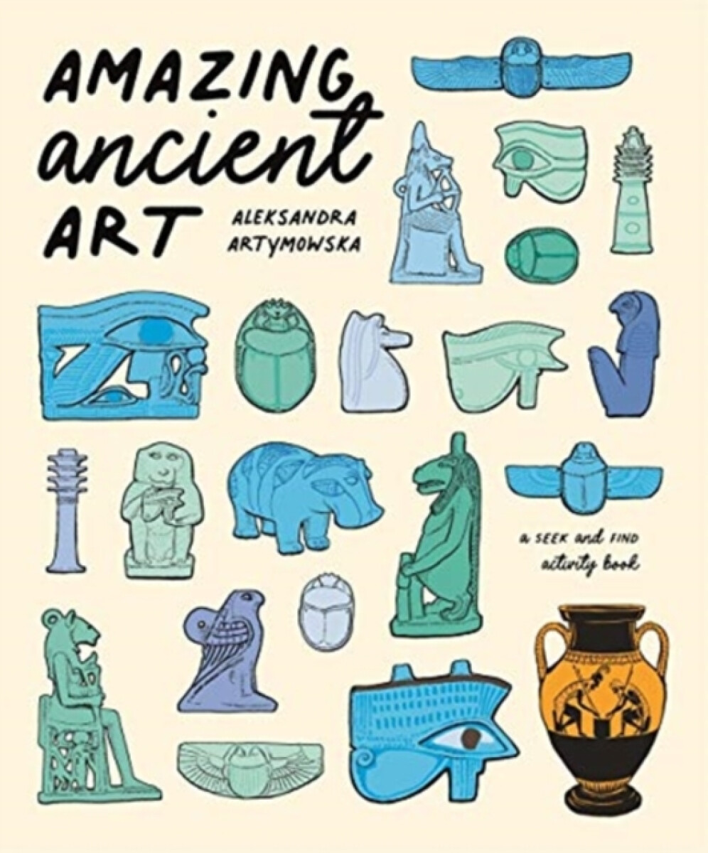 Kniha Amazing Ancient Art: A Seek-and-Find Activity Book