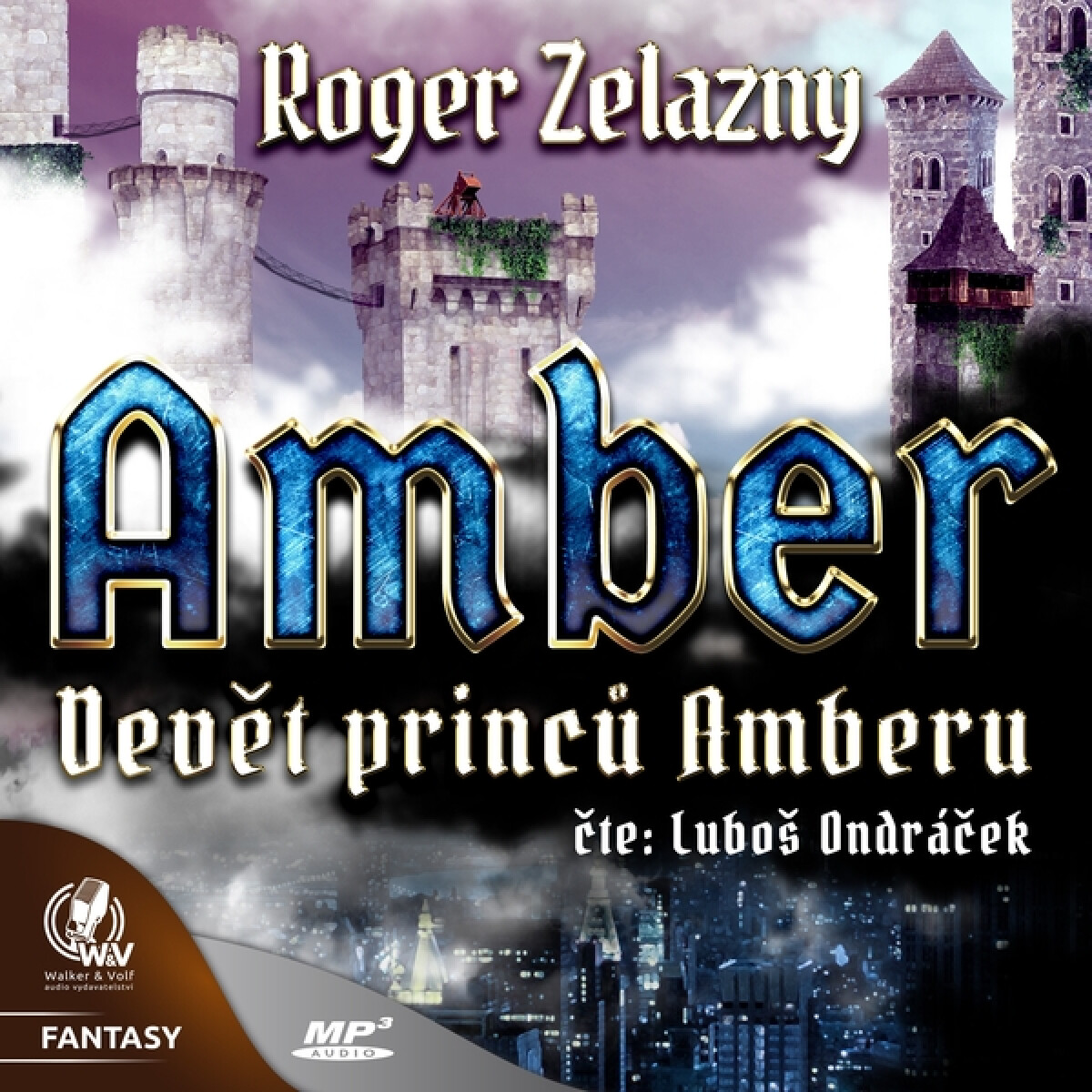 Levně Amber 1 - Devět princů Amberu - Roger Zelazny - audiokniha