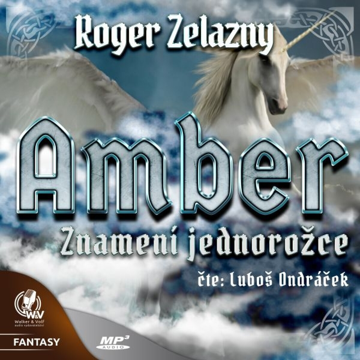 Levně Amber 3 - Znamení jednorožce - Roger Zelazny - audiokniha