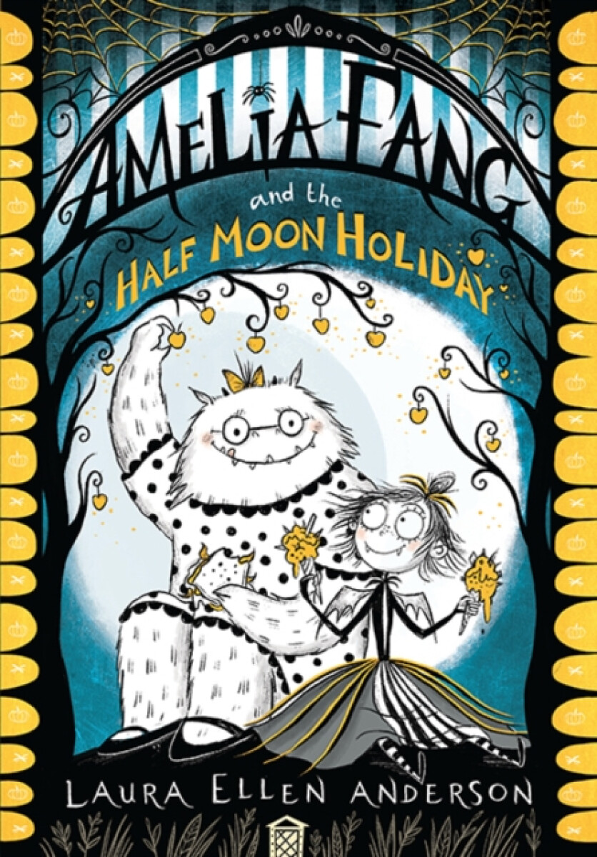 Kniha Amelia Fang and the Half-Moon Holiday