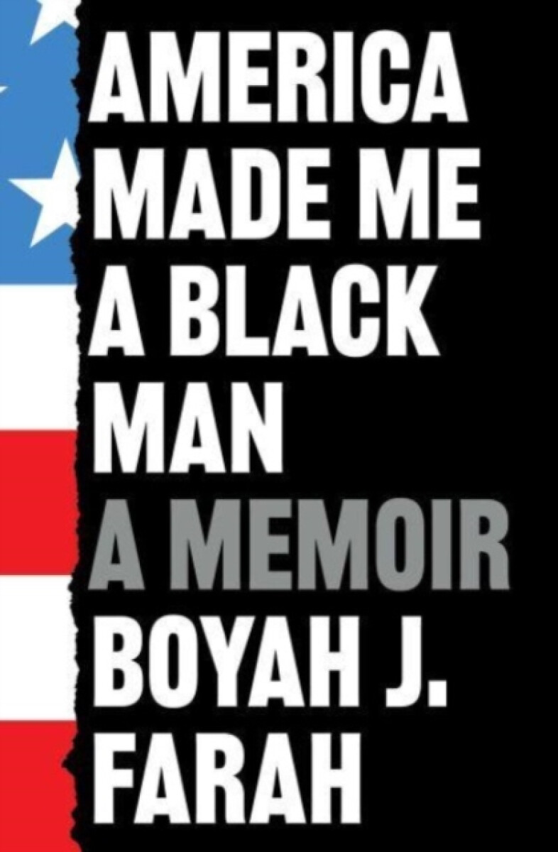 Kniha America Made Me a Black Man