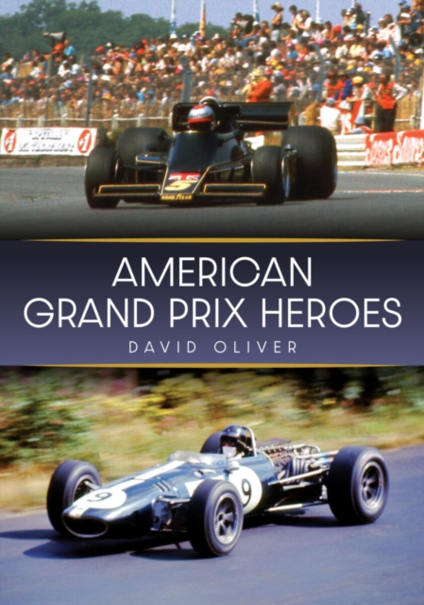 Kniha American Grand Prix Heroes