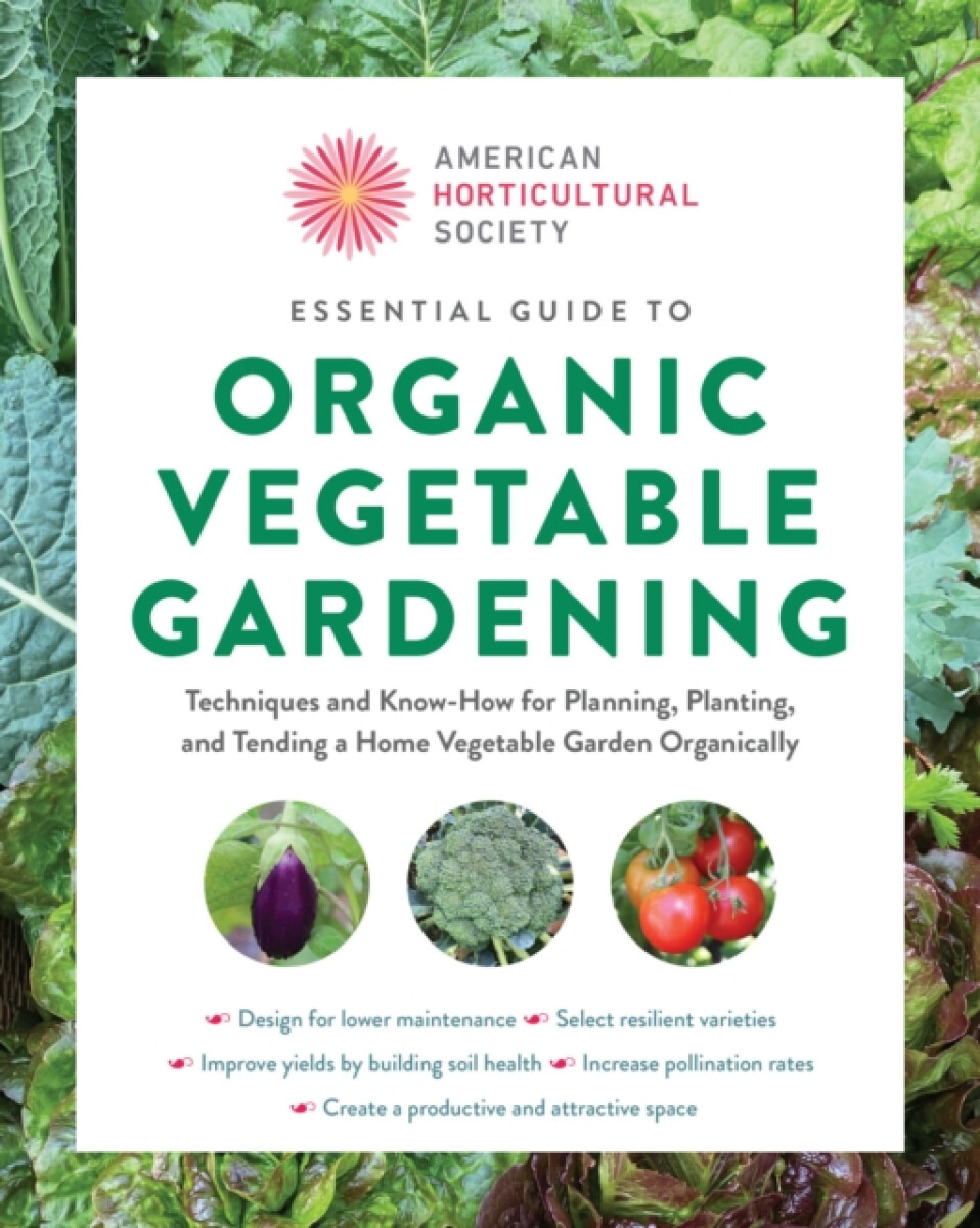 Kniha American Horticultural Society Essential Guide to Organic Vegetable Gardening