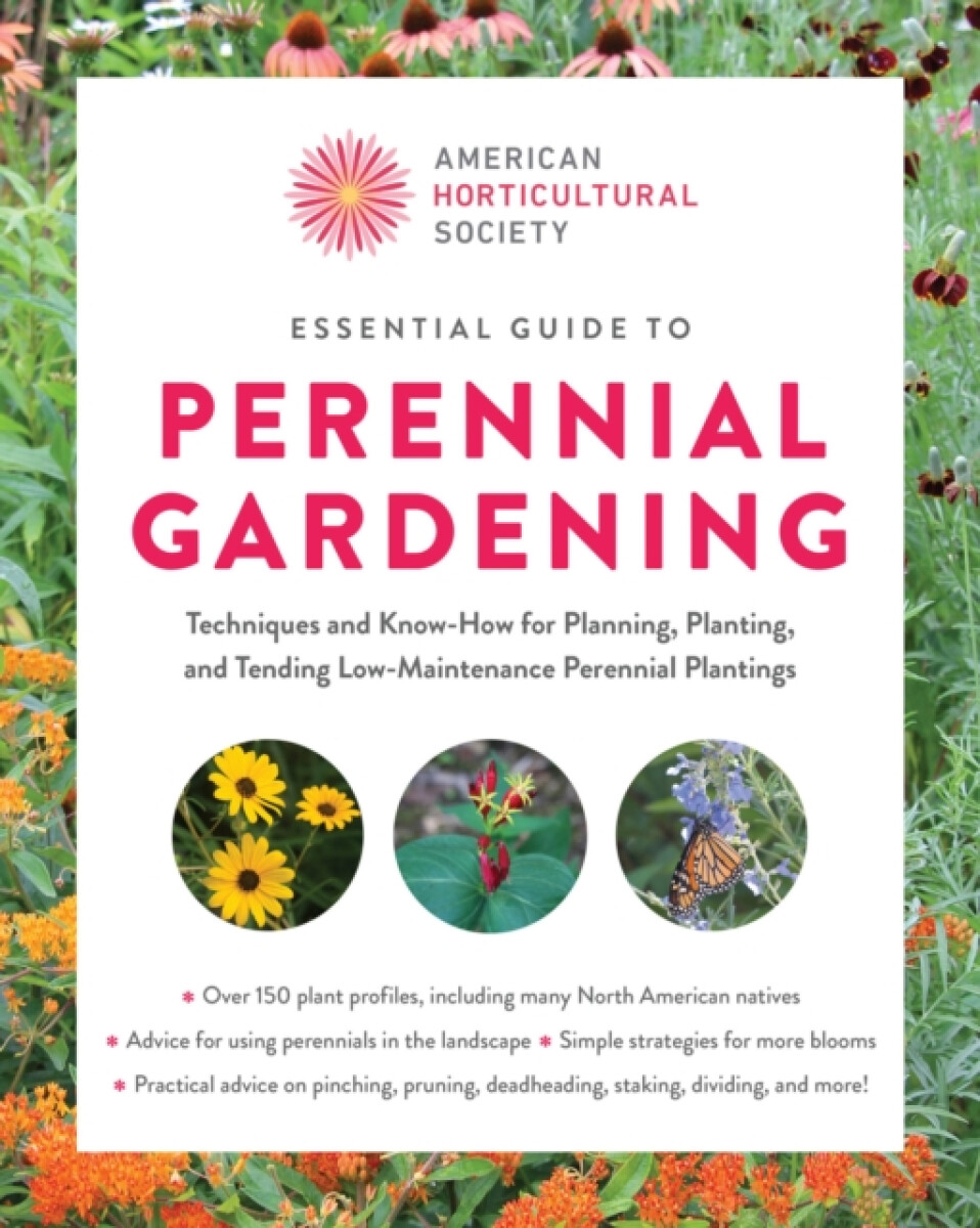 Kniha American Horticultural Society Essential Guide to Perennial Gardening