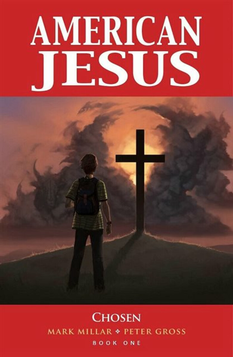 Kniha American Jesus Volume 1: Chosen (New Edition)