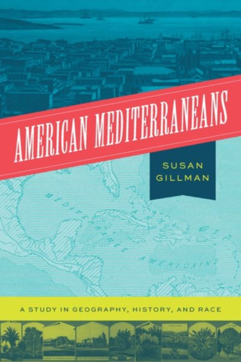 Kniha American Mediterraneans
