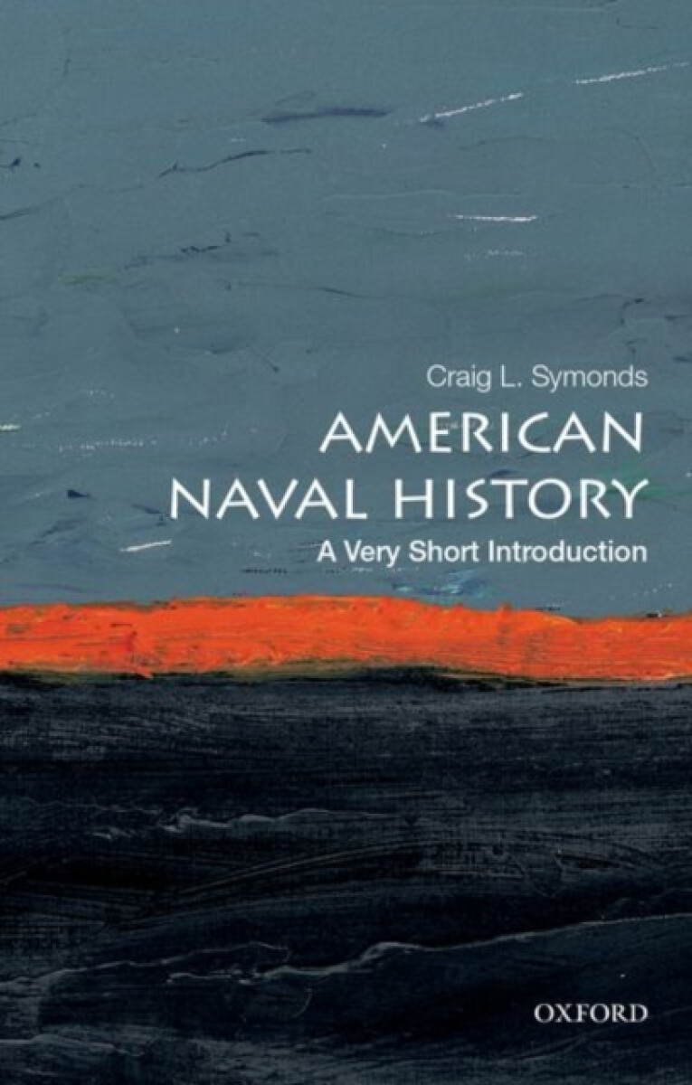 Kniha American Naval History: A Very Short Introduction