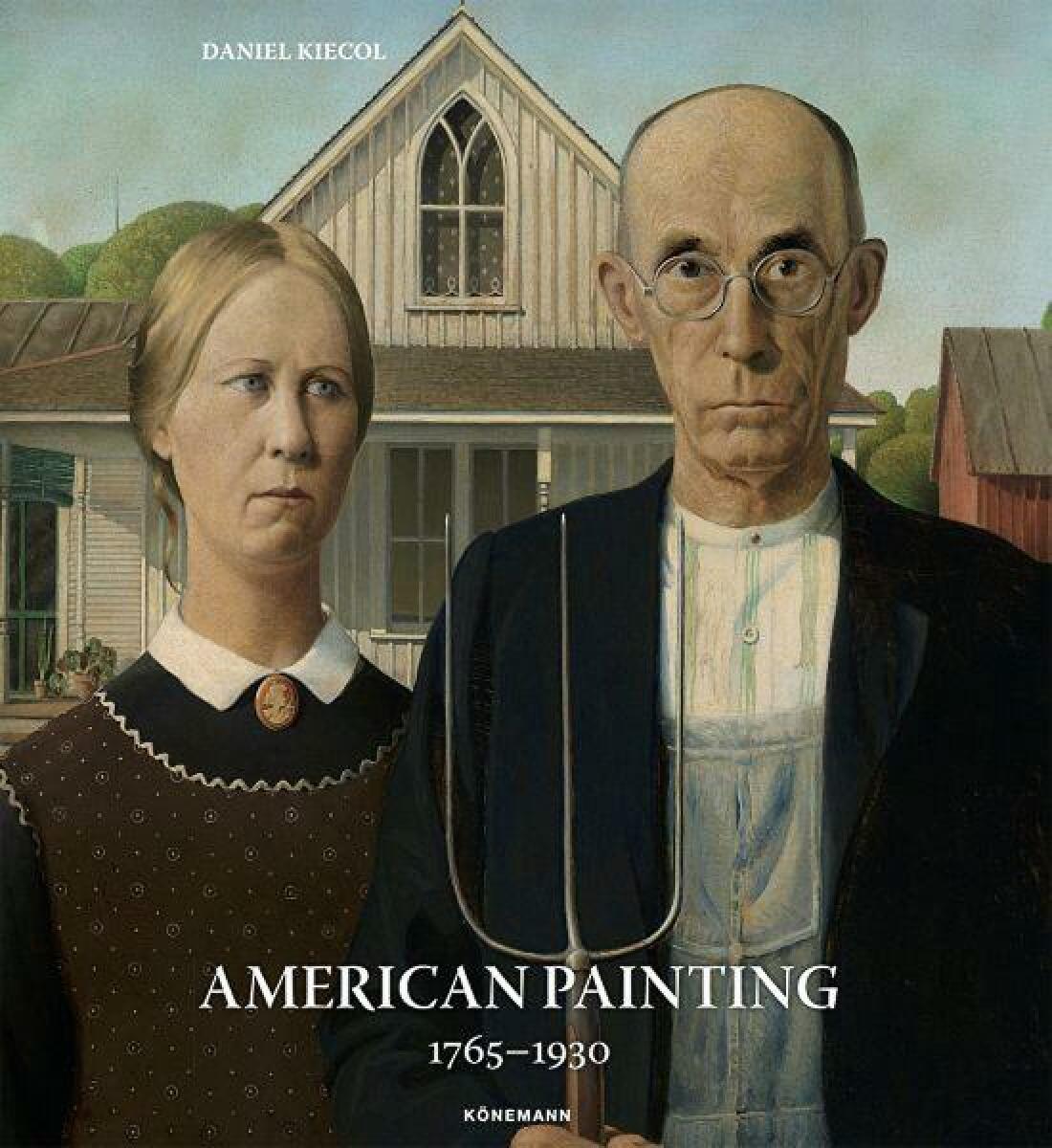 American Painting 1765-1930 – Daniel Kiecol