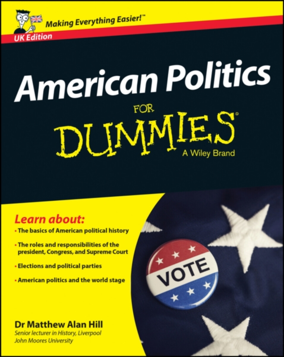 Kniha American Politics For Dummies - UK