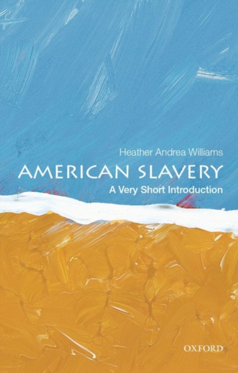 Kniha American Slavery: A Very Short Introduction