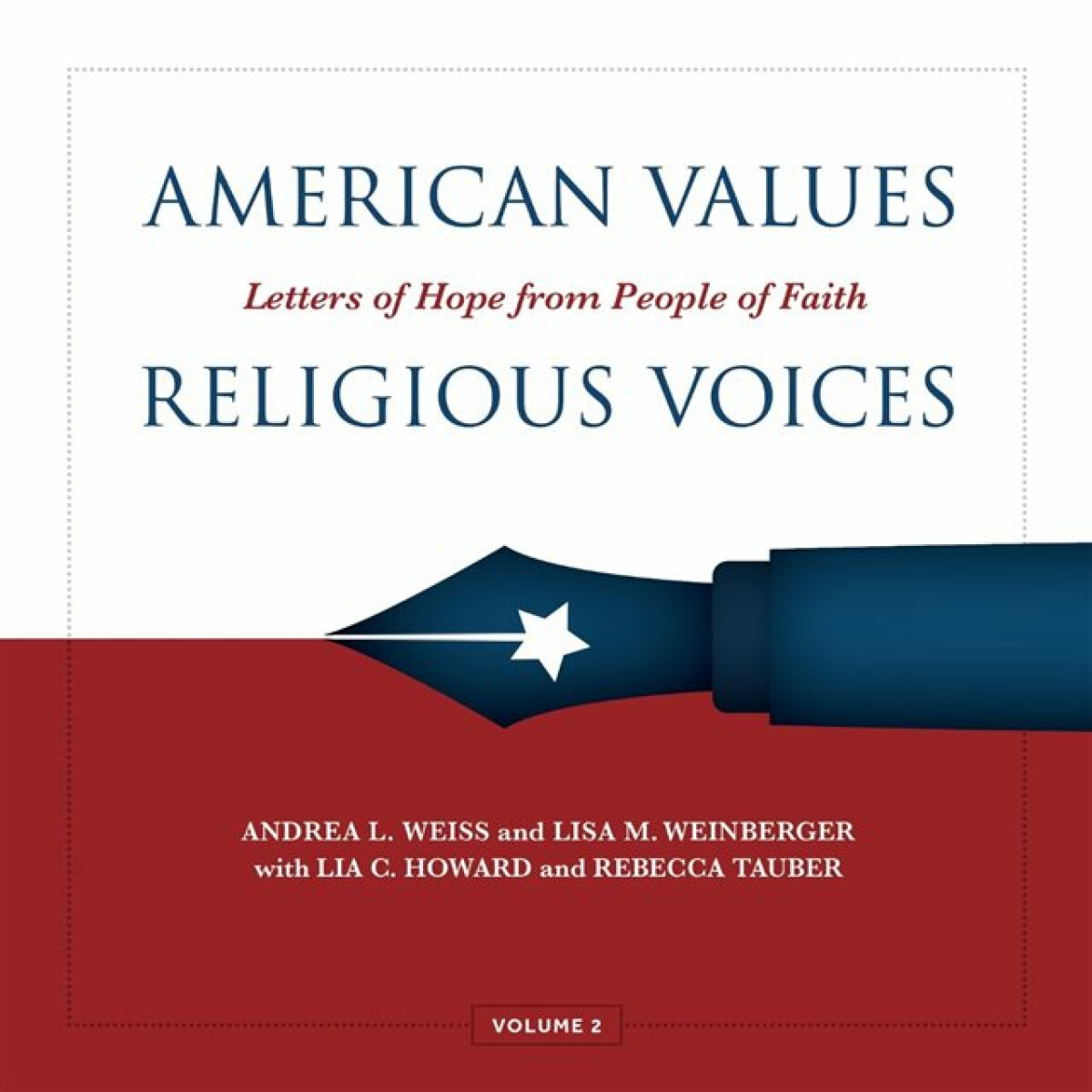 Kniha American Values, Religious Voices, Volume 2 – Letters of Hope from People of Faith