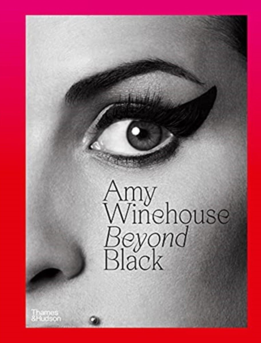 Kniha Amy Winehouse: Beyond Black