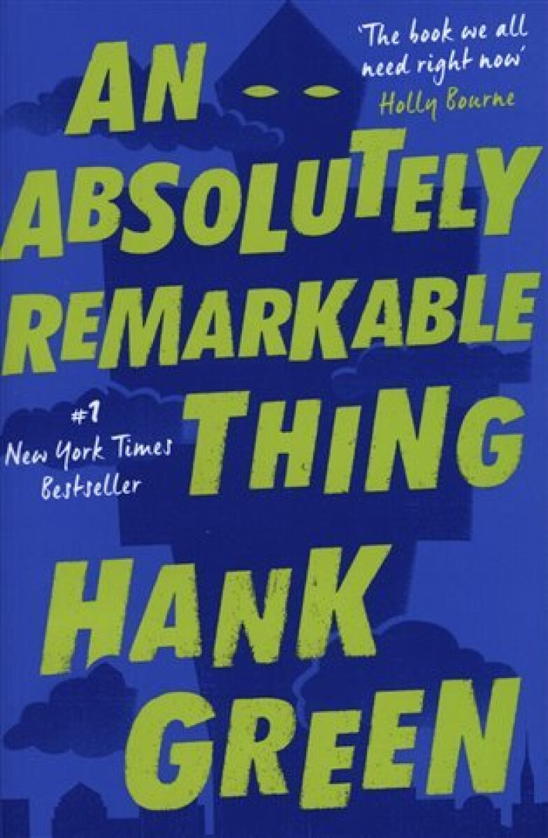 An Absolutely Remarkable Thing