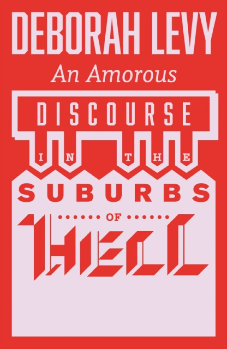 Kniha An Amorous Discourse in the Suburbs of Hell
