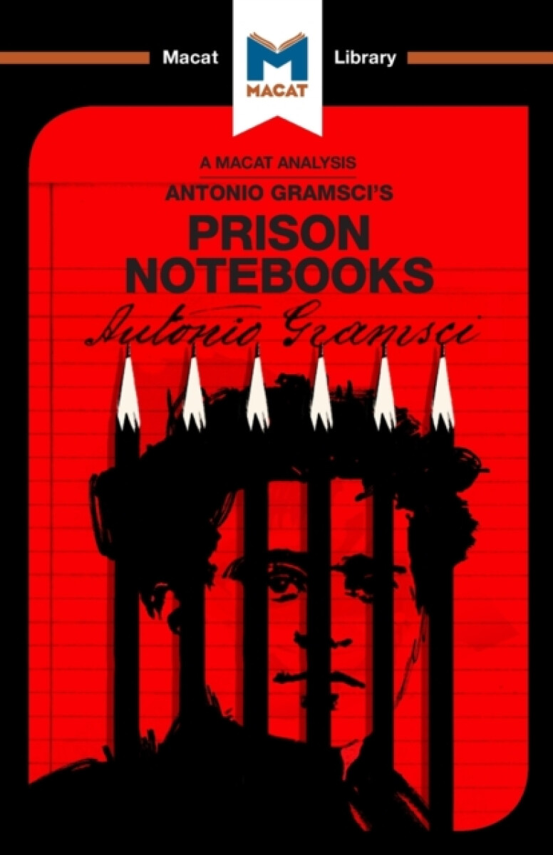 Kniha An Analysis of Antonio Gramsci's Prison Notebooks