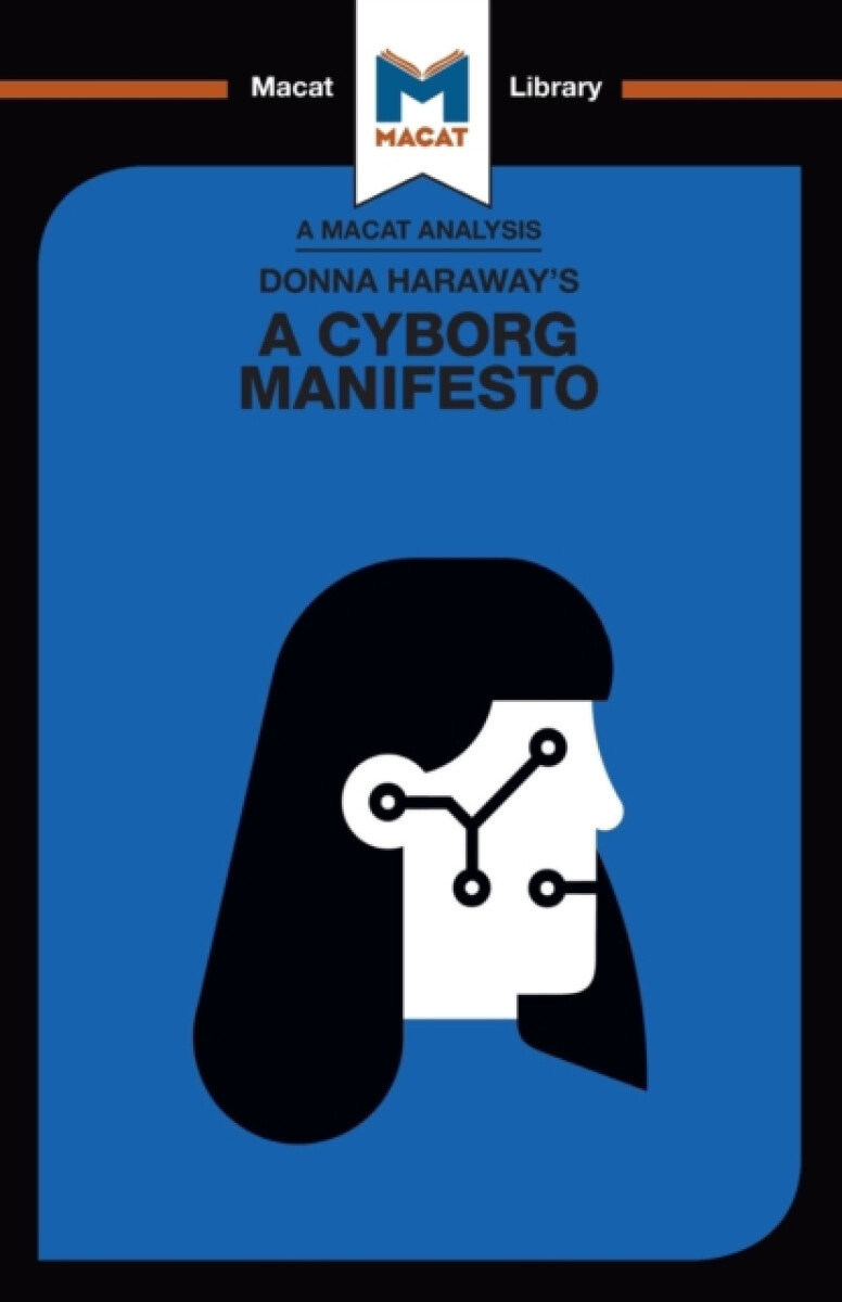 Kniha Analysis of Donna Haraway's A Cyborg Manifesto