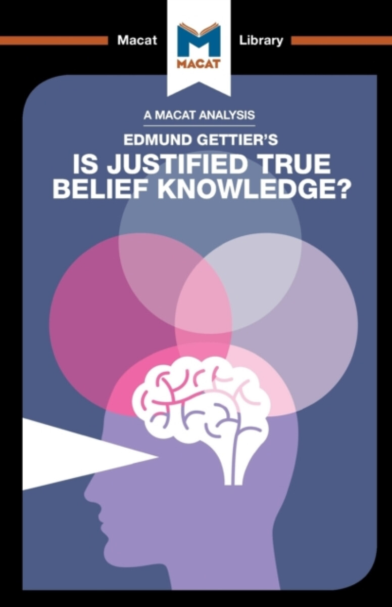 Kniha An Analysis of Edmund Gettier's Is Justified True Belief Knowledge?