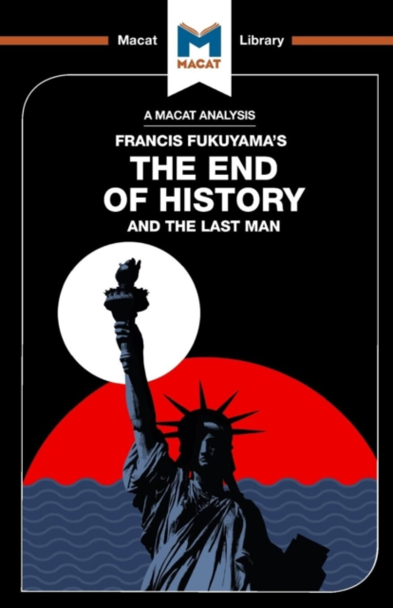 Kniha An Analysis of Francis Fukuyama's The End of History and the Last Man