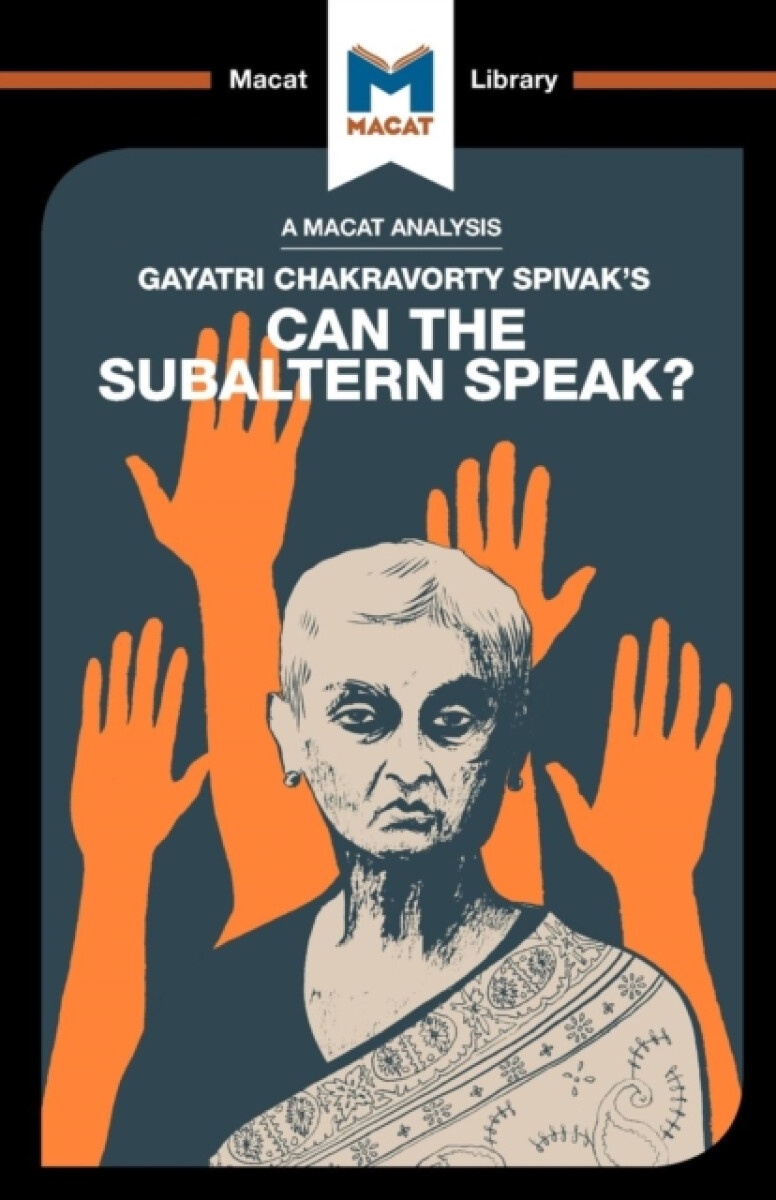 Kniha An Analysis of Gayatri Chakravorty Spivak's Can the Subaltern Speak?