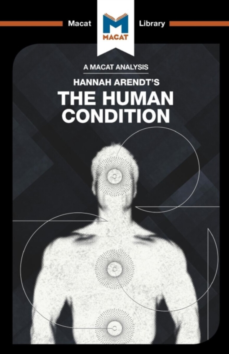Kniha Analysis of Hannah Arendt's The Human Condition