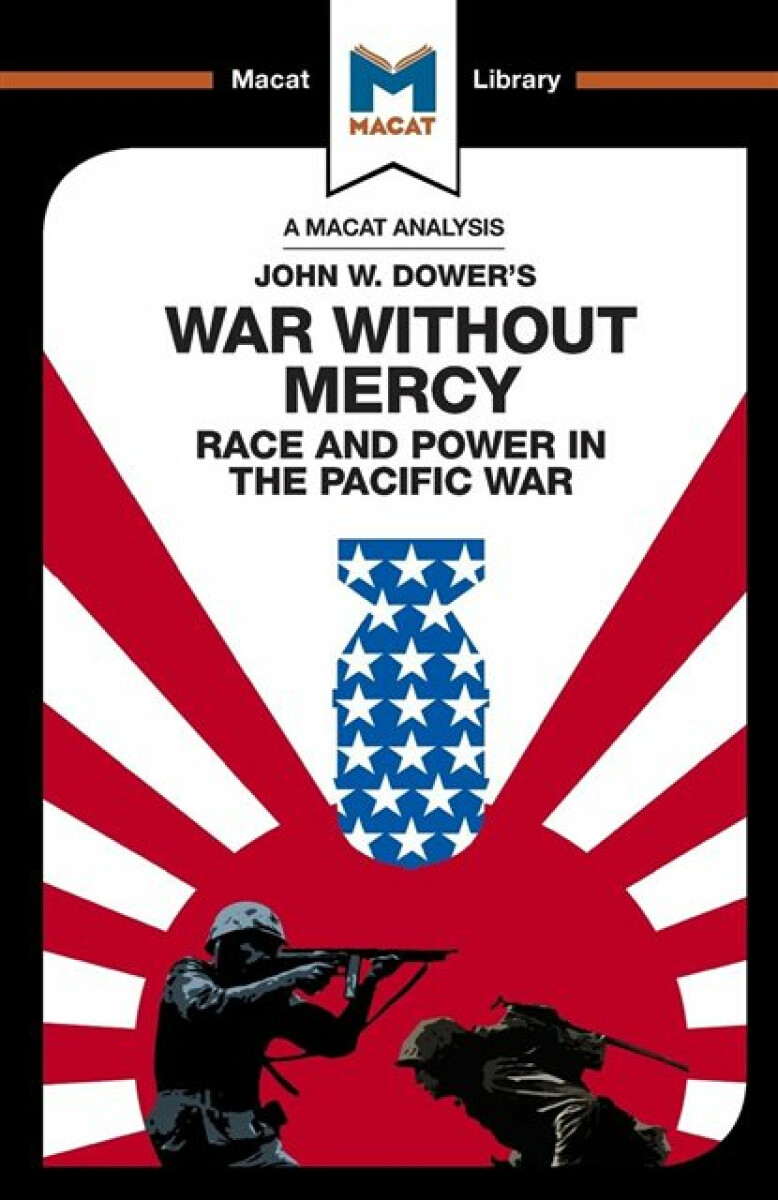 Kniha An Analysis of John W. Dower's War Without Mercy