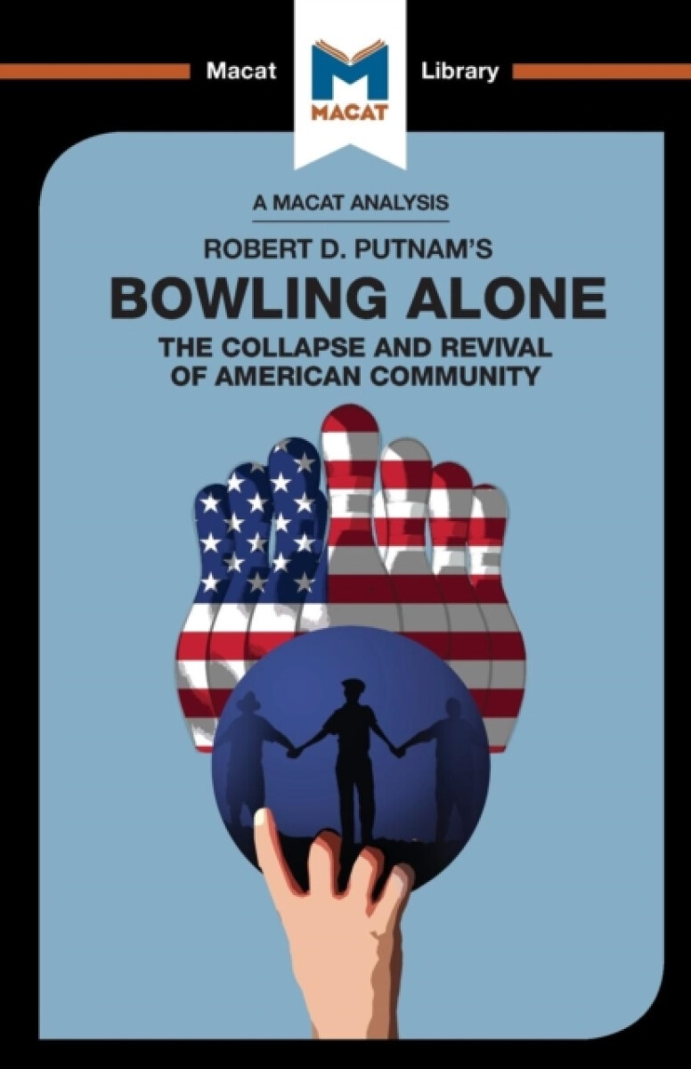 Kniha Analysis of Robert D. Putnam's Bowling Alone
