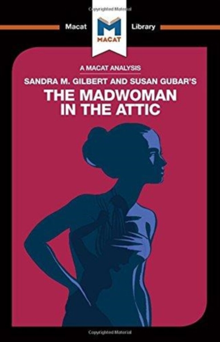 Kniha Analysis of Sandra M. Gilbert and Susan Gubar's The Madwoman in the Attic