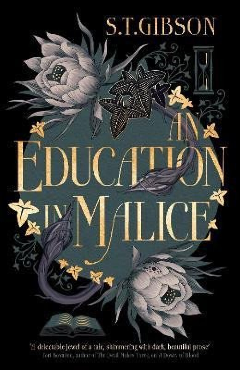 Kniha An Education in Malice: the sizzling and addictive dark academia romance everyone is talking about!, 1. vydání