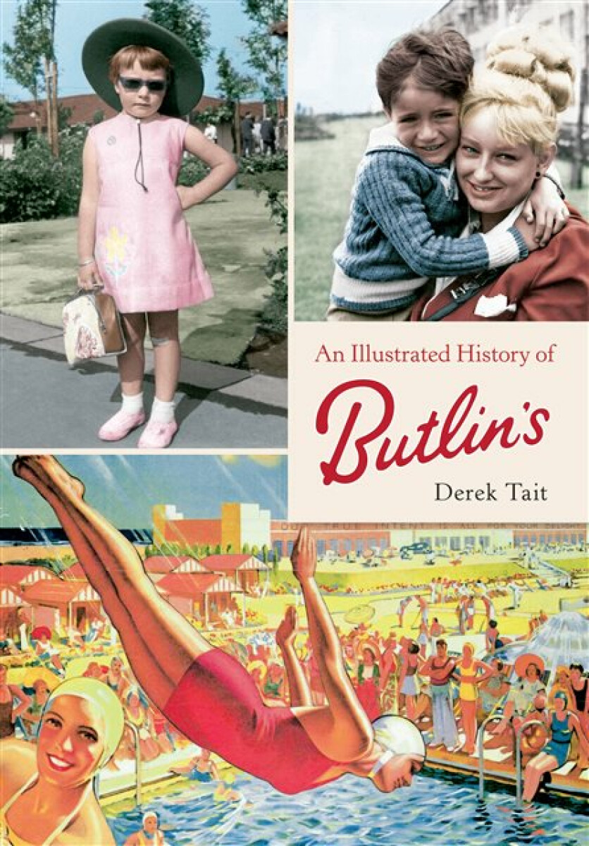 Kniha Illustrated History of Butlins