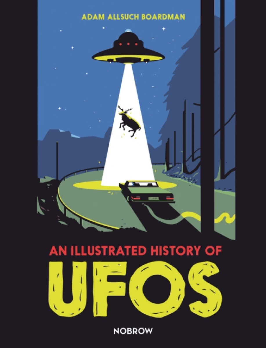 Kniha Illustrated History of UFOs