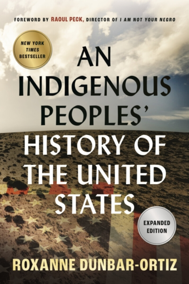 Kniha Indigenous Peoples' History of the United States