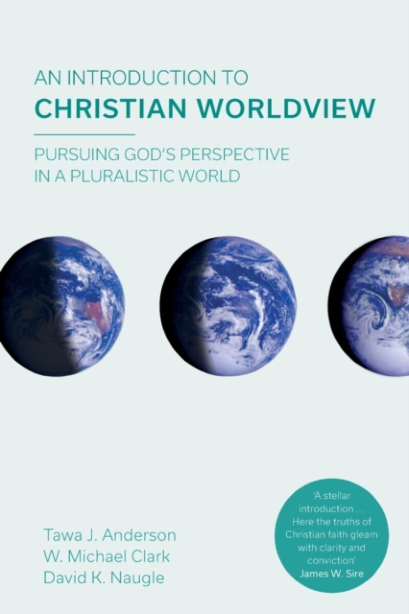 Kniha Introduction to Christian Worldview