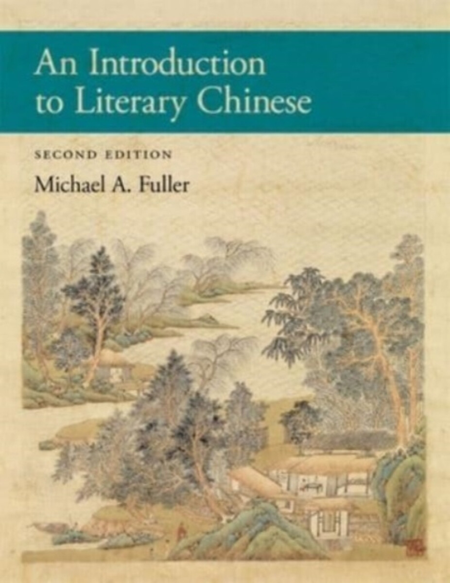 Kniha Introduction to Literary Chinese