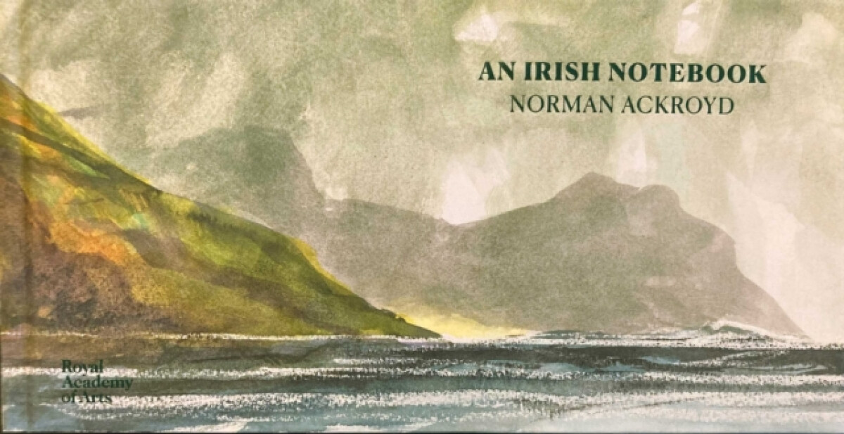 Kniha Norman Ackroyd: An Irish Notebook