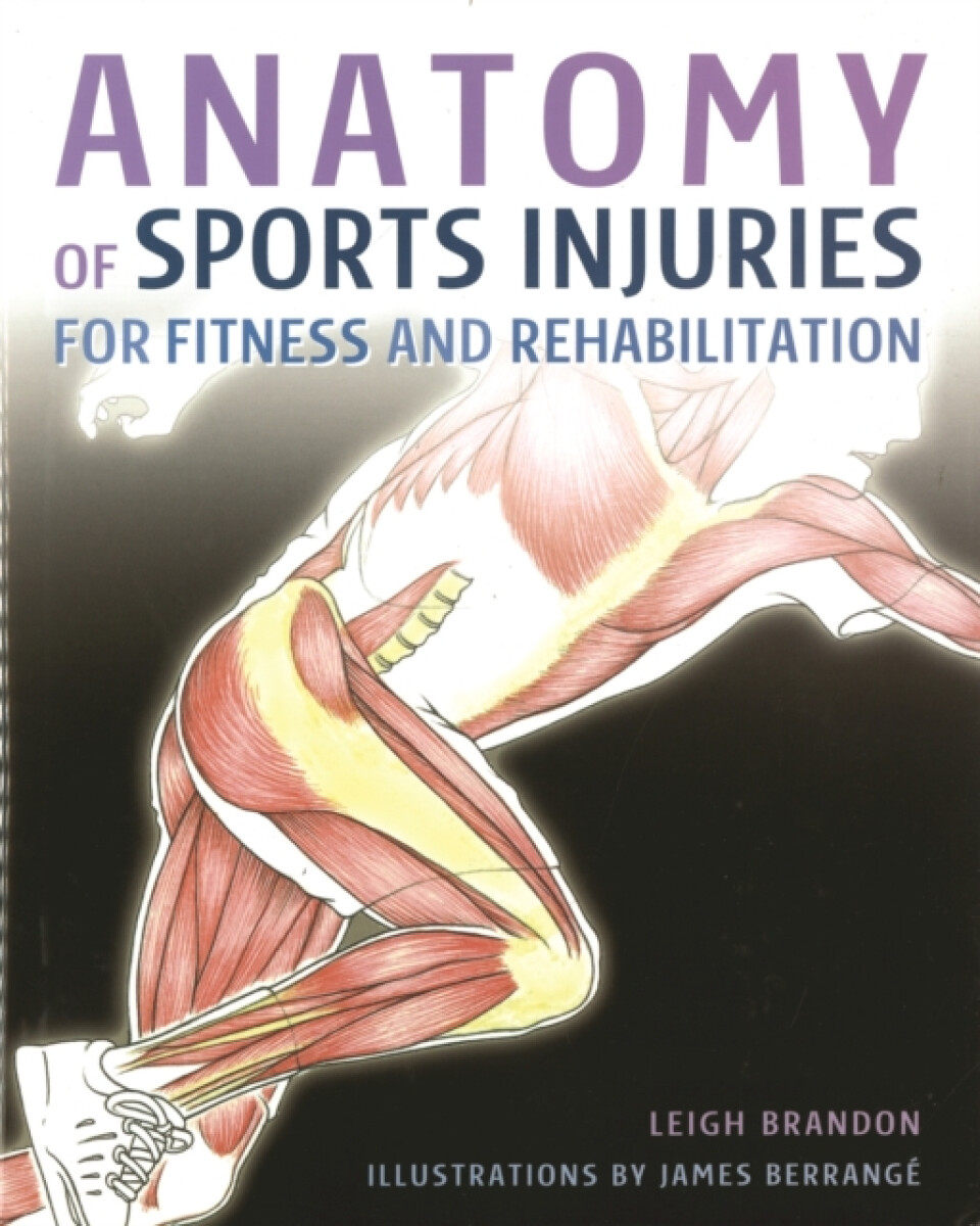 Kniha Anatomy of Sports Injuries