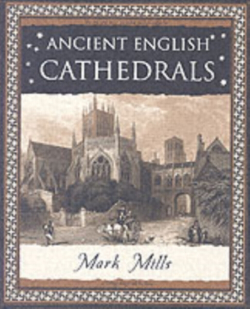 Kniha Ancient English Cathedrals