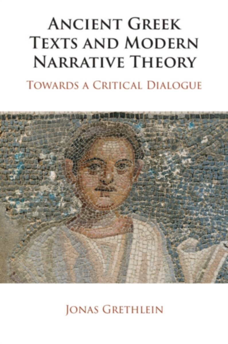 Kniha Ancient Greek Texts and Modern Narrative Theory