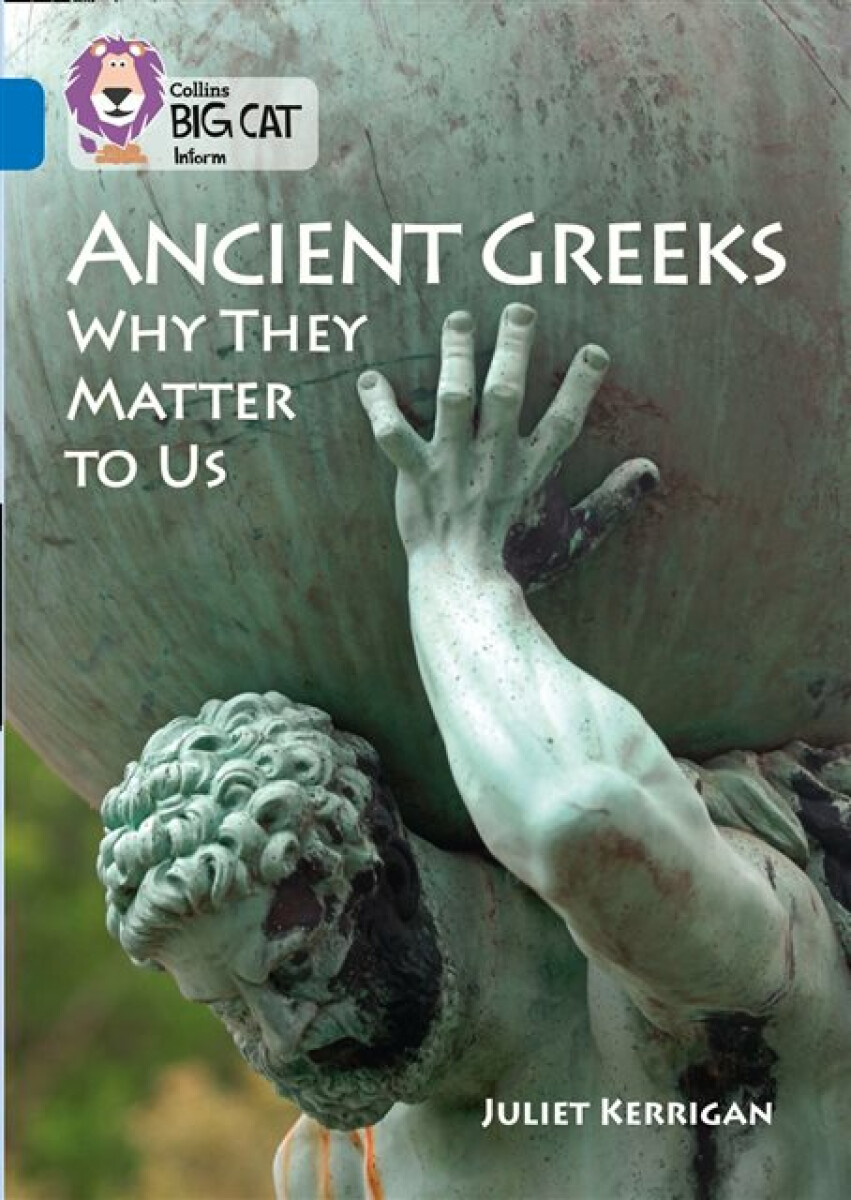 Kniha Ancient Greeks and Why They Matter to Us