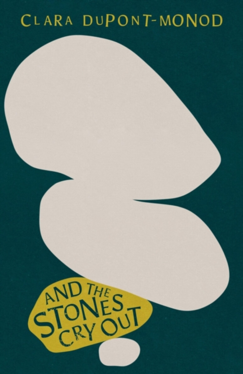 Kniha And the Stones Cry Out