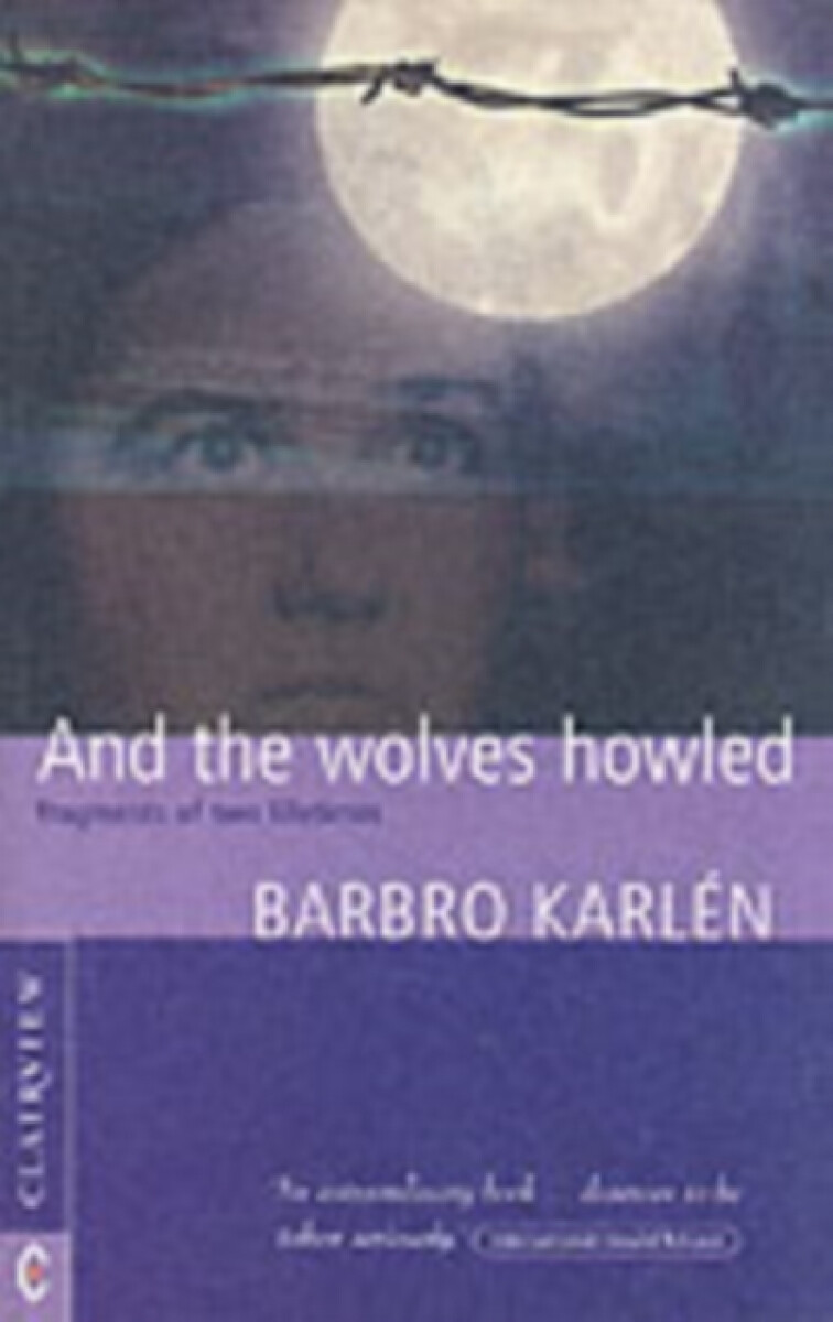 Kniha And the Wolves Howled
