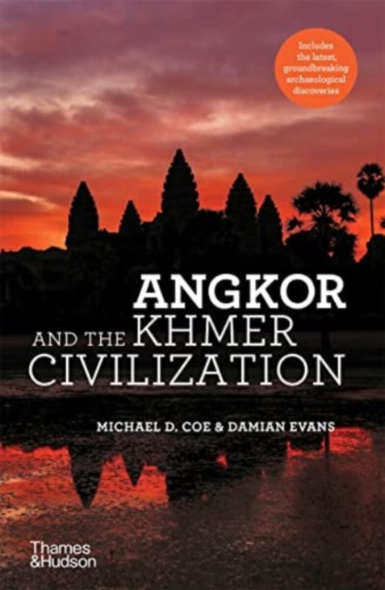 Kniha Angkor and the Khmer Civilization