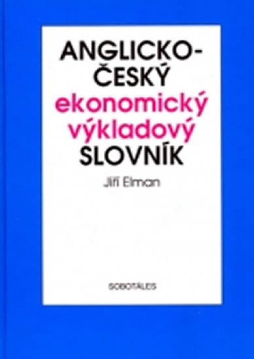 Kniha Anglicko-český ekonomický výkladový slovník