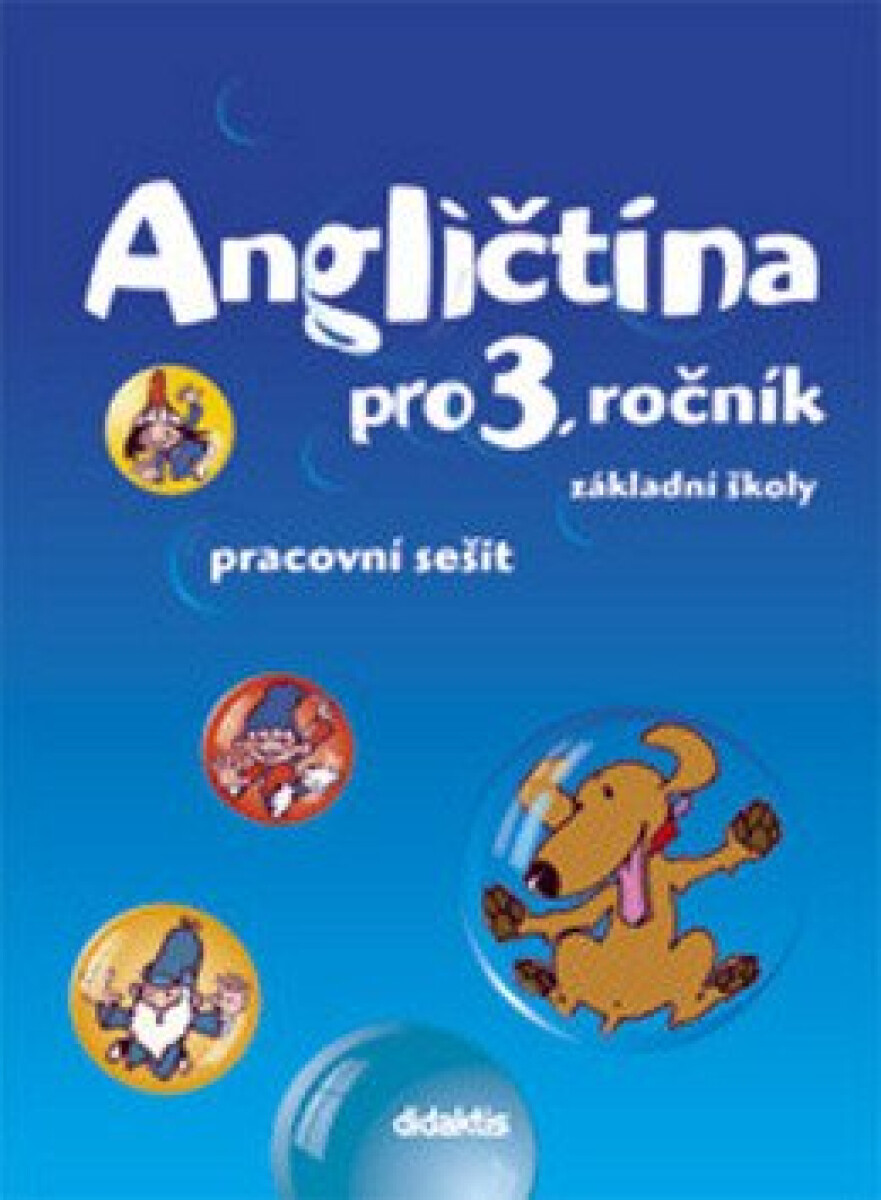 Kniha Angličtina pro 3. ročník - pracovní sešit