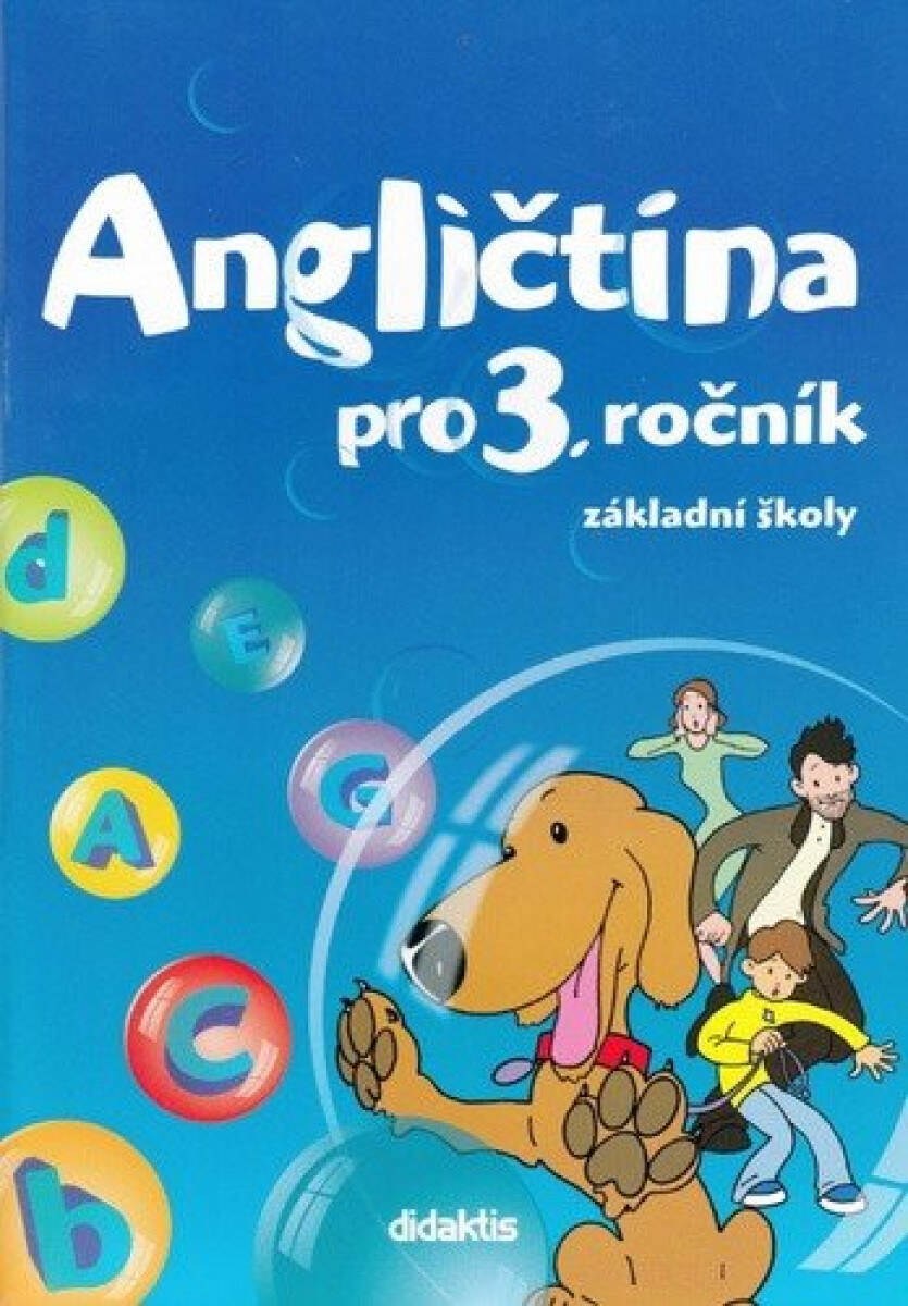 Kniha Angličtina pro 3. ročník základní školy - učebnice