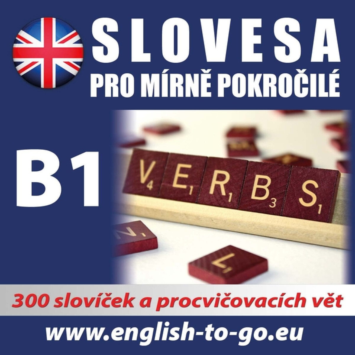 Levně Angličtina – Slovesa pro mírně pokročilé - audiokniha